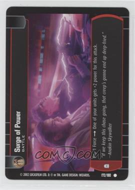 2002 Star Wars: The Trading Card Game - Attack of the Clones - [Base] #172 - Surge of Power
