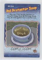 Pal Protector Soup