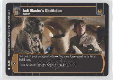 2003 Star Wars TCG: The Empire Strikes Back - [Base] #173 - Jedi Master's Meditation