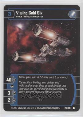 2003 Star Wars TCG: The Empire Strikes Back - [Base] #210 - Y-wing Gold Six