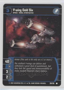 2003 Star Wars TCG: The Empire Strikes Back - [Base] #210 - Y-wing Gold Six