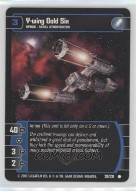 2003 Star Wars TCG: The Empire Strikes Back - [Base] #210 - Y-wing Gold Six