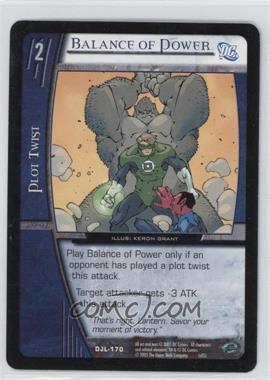 2004 VS System DC Justice League of America - Booster Pack [Base] #DJL-170 - Balance of Power