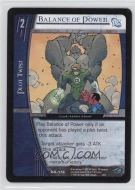 2004 VS System DC Justice League of America - Booster Pack [Base] #DJL-170 - Balance of Power