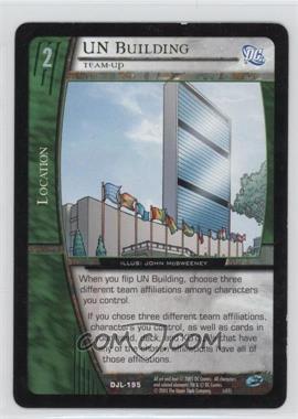 2004 VS System DC Justice League of America - Booster Pack [Base] #DJL-195 - UN Building [Noted]