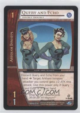 2004 VS System DC Origins - Booster Pack [Base] - 1st Edition #DOR-076 - Query and Echo (Double Trouble)