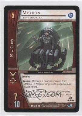 2004 VS System DC Superman - Man of Steel - Booster Pack [Base] - 1st Edition #DSM-046 - Metron