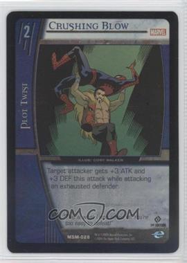 2004 VS System Marvel Web of Spider-Man - Booster Pack [Base] - 1st Edition Foil #MSM-028 - Crushing Blow