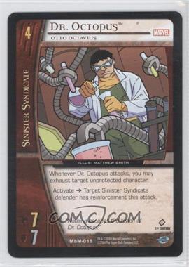 2004 VS System Marvel Web of Spider-Man - Booster Pack [Base] - 1st Edition #MSM-015 - Dr. Octopus