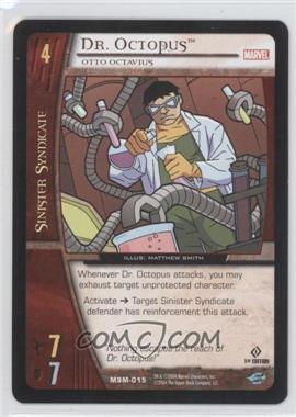 2004 VS System Marvel Web of Spider-Man - Booster Pack [Base] - 1st Edition #MSM-015 - Dr. Octopus