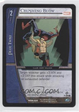 2004 VS System Marvel Web of Spider-Man - Booster Pack [Base] - 1st Edition #MSM-028.1 - Crushing Blow