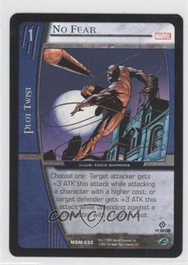 2004 VS System Marvel Web of Spider-Man - Booster Pack [Base] - 1st Edition #MSM-030 - No Fear