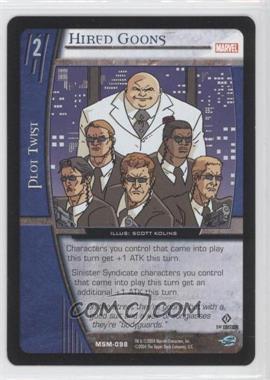 2004 VS System Marvel Web of Spider-Man - Booster Pack [Base] - 1st Edition #MSM-098 - Hired Goons