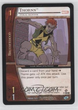 2004 VS System Marvel Web of Spider-Man - Booster Pack [Base] - 1st Edition #MSM-121 - Thornn