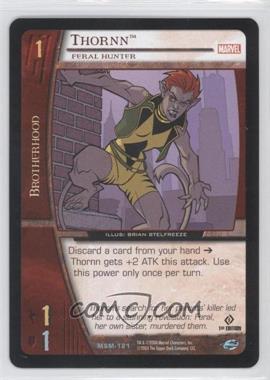 2004 VS System Marvel Web of Spider-Man - Booster Pack [Base] - 1st Edition #MSM-121 - Thornn