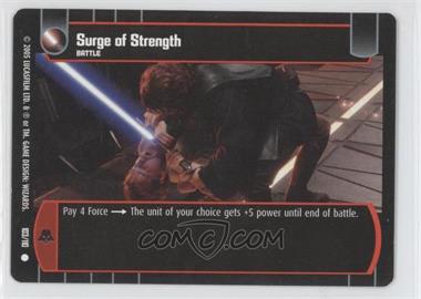 2005 Star Wars: The Trading Card Game - Revenge of the Sith - Booster Pack [Base] #103 - Surge of Strength