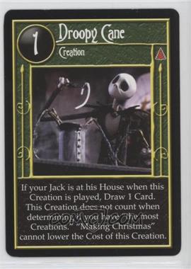 2005 The Nightmare Before Christmas - Trading Card Game [Base] #_NoN - Droopy Cane