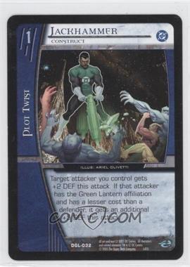 2005 VS System DC Green Lantern - Booster Pack [Base] #DGL-032 - Jackhammer