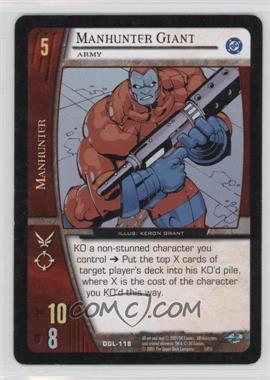 2005 VS System DC Green Lantern - Booster Pack [Base] #DGL-118 - Manhunter Giant