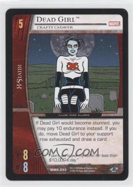 2005 VS System Marvel Knights - Booster Pack [Base] #MMK-052 - Dead Girl (Crafty Cadaver)