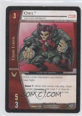 2005 VS System Marvel Knights - Booster Pack [Base] #MMK-109 - Owl [Noted]