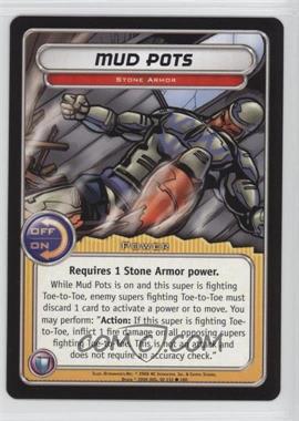 2006 City of Heroes CCG - Secret Origins - Booster Pack [Base] #132 - Mud Pots