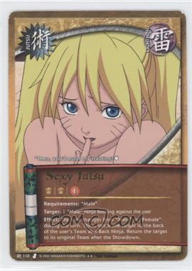2006 Naruto CCG: Curse of Sand - [Base] - 1st Edition #J110 - Sexy Jutsu