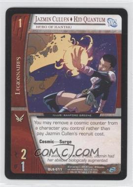2006 VS System DC Legion of Super Heroes - Booster Pack [Base] #DLS-011 - Jazmin Cullen - Kid Quantum