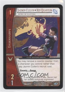 2006 VS System DC Legion of Super Heroes - Booster Pack [Base] #DLS-011 - Jazmin Cullen - Kid Quantum