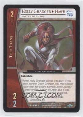 2006 VS System DC Legion of Super Heroes - Booster Pack [Base] #DLS-141 - Holly Granger - Hawk