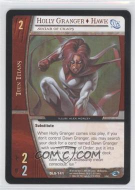 2006 VS System DC Legion of Super Heroes - Booster Pack [Base] #DLS-141 - Holly Granger - Hawk