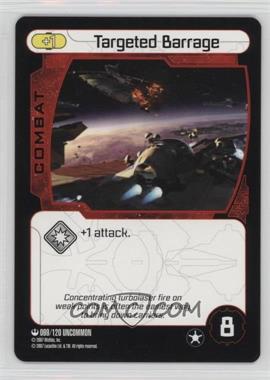 2007 Star Wars: Pocket Model Trading Card Game - Base Set #069 - Targeted Barrage