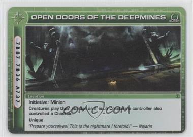 2008 Chaotic TCG - M'arrillian Invasion: Beyond the Doors - [Base] - 1st Edition #213 - Open Doors of the Deepmines (Super Rare)