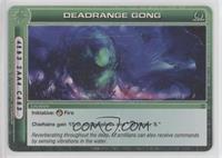 Super Rare - Deadrange Gong [Good to VG‑EX]