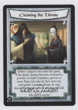 2008 Legend of the Five Rings CCG - The Heaven's Will - Expansion Set [Base] #1 - Claiming the Throne