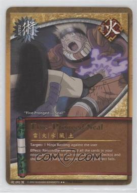 2008 Naruto CCG: The Chosen - [Base] - Unlimited #092 - Five-Pronged Seal