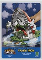 Trash Iron