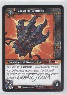 2011 World of Warcraft TCG: Twilight of the Dragons - Booster Pack [Base] #193 - Claws of Torment