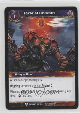 2011 World of Warcraft TCG: Twilight of the Dragons - Booster Pack [Base] #24 - Favor of Undeath