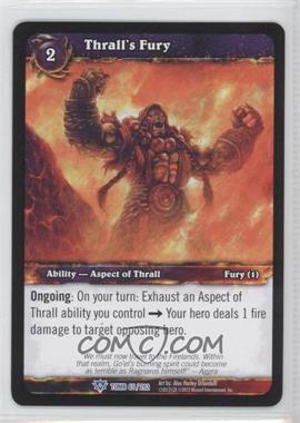 2012 World of Warcraft TCG: Tomb of the Forgotten - Booster Pack [Base] #65 - Thrall's Fury