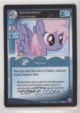 2013 My Little Pony Collectible Card Game - Premiere - [Base] #16 - Rainbowshine, Cloud Wrangler