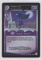 Princess Luna - The Setting Moon [EX to NM]