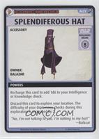 Splendiferous Hat