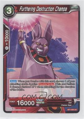 2017 Dragon Ball Super CCG - Galactic Battle [BT1] - Series 1 Booster #BT1-005 - Furthering Destruction Champa