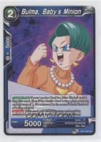 Bulma, Baby's Minion