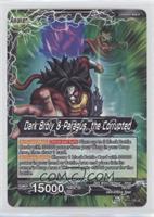 Dark Broly & Paragus, the Corrupted // Dark Broly & Paragus
