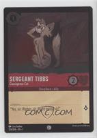 Sergeant Tibbs - Courageous Cat