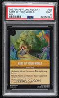 Part of Your World [PSA 9 MINT]