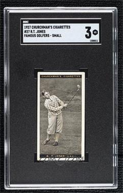 1927 Churchman's Famous Golfers - Tobacco Small #27 - R.T. Jones [SGC 3 VG]