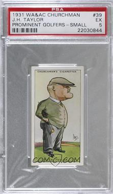 1931 Churchman's Prominent Golfers - Tobacco [Base] - Small #39 - John Henry Taylor [PSA 5 EX]